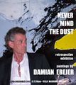 Damian Ebejer Never Mind the Dust poster.JPG