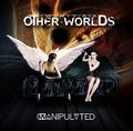 Twenty six other worlds - Manipulated cd.jpg